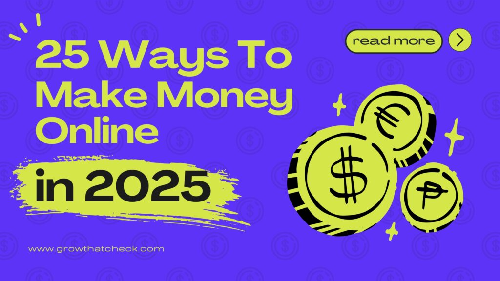 25 ways to Make Money online
