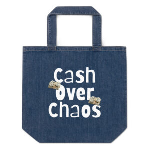 “Cash Over Chaos” Denim Tote Bag – Minimalist Money Mindset Tote